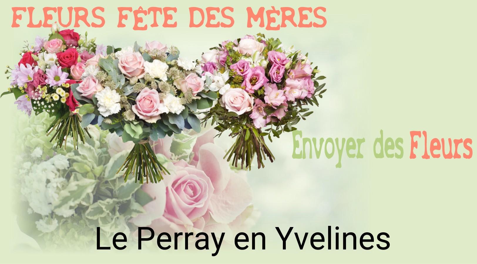 Bouquet de Fête des Mères livré à Le Perray-en-Yvelines